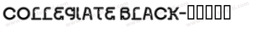 COLLEGIATE BLACK字体转换
